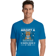 Load image into Gallery viewer, Shirts Premium Shirts, Unisex / Small / Sapphire Adopt A Data Dog