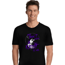 Load image into Gallery viewer, Daily_Deal_Shirts Premium Shirts, Unisex / Small / Black You Don't Even Exist To Me