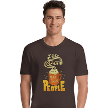 Load image into Gallery viewer, Shirts Premium Shirts, Unisex / Small / Dark Chocolate I Like Coffee