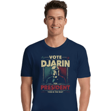 Load image into Gallery viewer, Shirts Premium Shirts, Unisex / Small / Navy Djarin For President