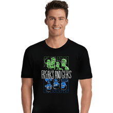 Load image into Gallery viewer, Daily_Deal_Shirts Premium Shirts, Unisex / Small / Black Freaks And Geeks