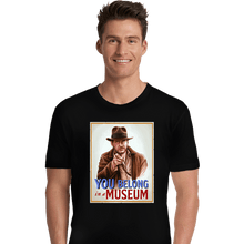 Load image into Gallery viewer, Daily_Deal_Shirts Premium Shirts, Unisex / Small / Black You Belong In A Museum
