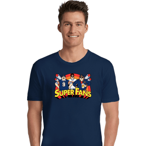 Daily_Deal_Shirts Premium Shirts, Unisex / Small / Navy Da Super Fans