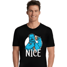 Load image into Gallery viewer, Shirts Premium Shirts, Unisex / Small / Black Nice