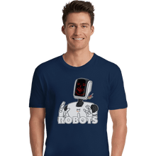 Load image into Gallery viewer, Daily_Deal_Shirts Premium Shirts, Unisex / Small / Navy Robots
