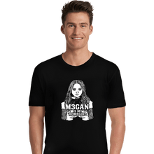 Load image into Gallery viewer, Secret_Shirts Premium Shirts, Unisex / Small / Black M3gan is my Homegirl