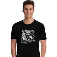 Load image into Gallery viewer, Shirts Premium Shirts, Unisex / Small / Black Vampire Slayer By Nature