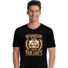 Load image into Gallery viewer, Secret_Shirts Premium Shirts, Unisex / Small / Black New Year More Failures