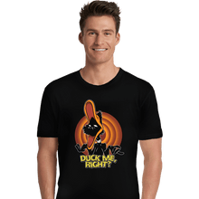 Load image into Gallery viewer, Secret_Shirts Premium Shirts, Unisex / Small / Black Duck Me, Right?
