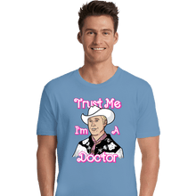 Load image into Gallery viewer, Secret_Shirts Premium Shirts, Unisex / Small / Powder Blue Doctor Doll