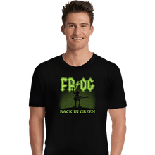 Load image into Gallery viewer, Daily_Deal_Shirts Premium Shirts, Unisex / Small / Black Back In Green