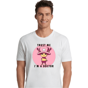 Daily_Deal_Shirts Premium Shirts, Unisex / Small / White Trust Me I'm A Doctor