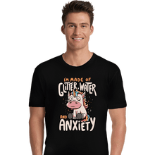 Load image into Gallery viewer, Daily_Deal_Shirts Premium Shirts, Unisex / Small / Black I'm Made Of Glitter, Water, And Anxiety
