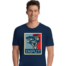 Load image into Gallery viewer, Daily_Deal_Shirts Premium Shirts, Unisex / Small / Navy Input