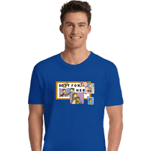 Load image into Gallery viewer, Daily_Deal_Shirts Premium Shirts, Unisex / Small / Royal Blue For Her