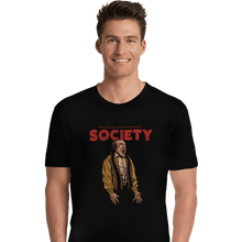 Load image into Gallery viewer, Daily_Deal_Shirts Premium Shirts, Unisex / Small / Black A Society
