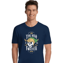 Load image into Gallery viewer, Shirts Premium Shirts, Unisex / Small / Navy Time Hero Forever