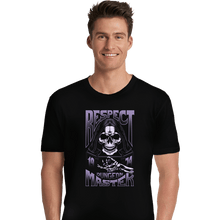 Load image into Gallery viewer, Secret_Shirts Premium Shirts, Unisex / Small / Black Respect The DM