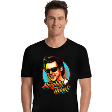 Load image into Gallery viewer, Secret_Shirts Premium Shirts, Unisex / Small / Black ALLLrighty Then!