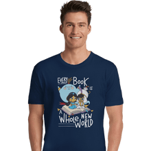 Load image into Gallery viewer, Shirts Premium Shirts, Unisex / Small / Navy Every Book Is a Whole New World