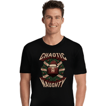 Load image into Gallery viewer, Shirts Premium Shirts, Unisex / Small / Black Chaotic Naughty Christmas