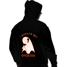 Load image into Gallery viewer, Shirts Pullover Hoodies, Unisex / Small / Black I Always Get Ghosted