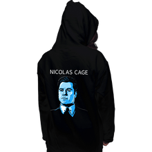 Load image into Gallery viewer, Daily_Deal_Shirts Pullover Hoodies, Unisex / Small / Black Nic Cage