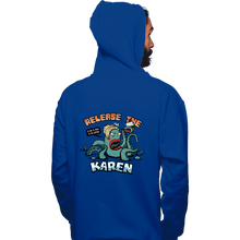 Load image into Gallery viewer, Shirts Pullover Hoodies, Unisex / Small / Royal Blue Release The Karen