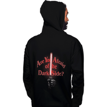 Load image into Gallery viewer, Shirts Zippered Hoodies, Unisex / Small / Black Afraid Of The Dark Side