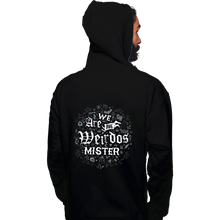 Load image into Gallery viewer, Daily_Deal_Shirts Pullover Hoodies, Unisex / Small / Black We Are The Weirdos

