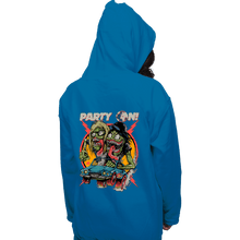 Load image into Gallery viewer, Shirts Pullover Hoodies, Unisex / Small / Sapphire Party On