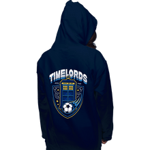 Load image into Gallery viewer, Shirts Pullover Hoodies, Unisex / Small / Navy Timelords Football Team