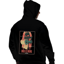 Load image into Gallery viewer, Shirts Pullover Hoodies, Unisex / Small / Black Under Is Wrong