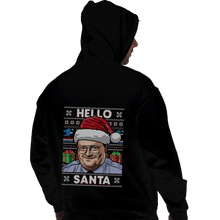 Load image into Gallery viewer, Shirts Pullover Hoodies, Unisex / Small / Black Hello Santa