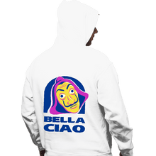 Load image into Gallery viewer, Shirts Pullover Hoodies, Unisex / Small / White Bella Ciao Tacos