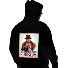 Load image into Gallery viewer, Daily_Deal_Shirts Pullover Hoodies, Unisex / Small / Black You Belong In A Museum