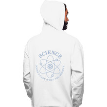 Load image into Gallery viewer, Shirts Pullover Hoodies, Unisex / Small / White Science Doesn't Care