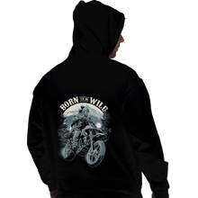 Load image into Gallery viewer, Shirts Pullover Hoodies, Unisex / Small / Black Born To Be Wild Deal