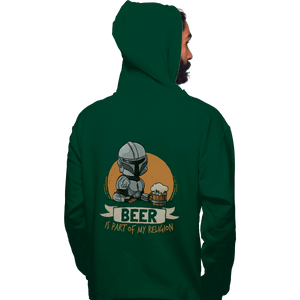Shirts Pullover Hoodies, Unisex / Small / Forest Beer Is Part Of My Religion