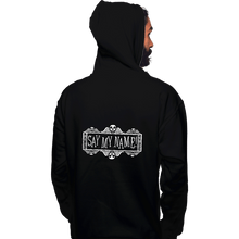 Load image into Gallery viewer, Daily_Deal_Shirts Pullover Hoodies, Unisex / Small / Black Say My Name