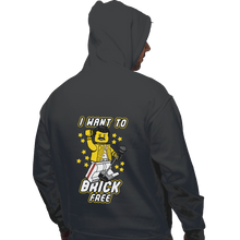 Load image into Gallery viewer, Shirts Pullover Hoodies, Unisex / Small / Charcoal I Want To Brick Free