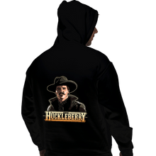Load image into Gallery viewer, Daily_Deal_Shirts Pullover Hoodies, Unisex / Small / Black I'm Your Huckleberry