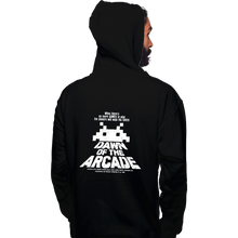 Load image into Gallery viewer, Daily_Deal_Shirts Pullover Hoodies, Unisex / Small / Black Dawn Of The Arcade