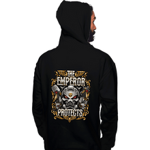 Load image into Gallery viewer, Shirts Pullover Hoodies, Unisex / Small / Black The Emperor Protects
