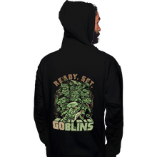 Load image into Gallery viewer, Daily_Deal_Shirts Pullover Hoodies, Unisex / Small / Black Ready Set Goblins