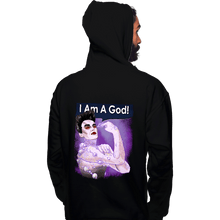 Load image into Gallery viewer, Daily_Deal_Shirts Pullover Hoodies, Unisex / Small / Black I Am A God!