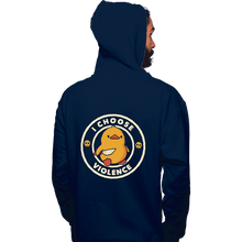 Load image into Gallery viewer, Daily_Deal_Shirts Pullover Hoodies, Unisex / Small / Navy I Choose Violence
