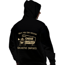 Load image into Gallery viewer, Daily_Deal_Shirts Pullover Hoodies, Unisex / Small / Black Only You Can Prevent Galactic Empires