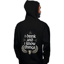 Load image into Gallery viewer, Shirts Pullover Hoodies, Unisex / Small / Black I Drink And I Know Things
