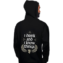 Load image into Gallery viewer, Shirts Pullover Hoodies, Unisex / Small / Black I Drink And I Know Things
